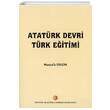 Atatrk Devri Trk Eitimi Atatrk Aratrma Merkezi
