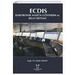 ECDIS - Elektronik Harita Gsterim ve Bilgi Sistemi Akademisyen Kitabevi
