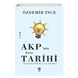 AKP`nin Ksa Tarihi zdemir nce Sia Kitap
