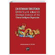 in stihbarat rgtnn Stratejik Analizi Strategic Analysis of the Chinese Intelligence Organization Gazi Kitabevi