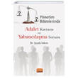 Ynetim Bilimlerinde Adalet Kavram ve Yabanclama Sorunu Nobel Bilimsel Eserler