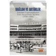 Balam ve Aktrler Ynetim Uygulamalarnn Trk Sanayisinde Yaylm Nobel Bilimsel Eserler
