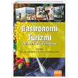 Gastronomi Turizmi Kavramlar lkeler ve Uygulamalar Detay Yaynclk