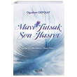 Mavi Tutsak Sen Hasret Ayzt Yaynlar