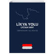 Likya Yolu Lycian Way Ulak Yaynclk
