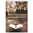 Kuran Penceresinden Cumhuriyet ve Devrimlere Bir Bak Toplumsal Dnm Yaynlar