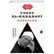 Yusuf El-Karadavi Mesajlar ra Yaynlar