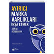 Ayrc Marka Varlklar na Etmek The Kitap