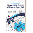 Uygulamalarla itme Engellilerin Eitimi ve retimi Eiten Kitap