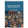 Sosyal Politika Daha yi Bir Toplum Aray Dora Basm Yayn