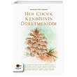 Her ocuk Kendisinin retmenidir Cezve Kitap