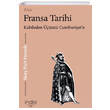 Ksa Fransa Tarihi ndie Yaynlar