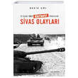 12 Eyll 1980 Darbesi Ekseninde Sivas Olaylar Yzleme Yaynlar