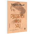 Pazartesi Ya Da Sal Virginia Woolf Sia Kitap