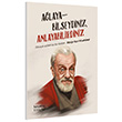 Alayabilseydiniz Anlayabilirdiniz Davaya Adanm Bir Kalem Necip Fazl Ksakrek Hayy Kitap