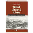 Tokat Bir Bağ İçinde Ekin Yayınları