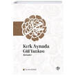 Krk Aynada Gl Yanks Trkiye Diyanet Vakf Yaynlar