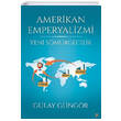 Amerikan Emperyalizmi Cinius Yaynlar