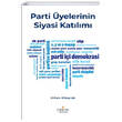 Parti yelerinin Siyasi Katlm Orion Akademi