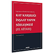 Uygulama ve Teoride Tm Ynleri ile Kat Karl naat Yapm Szlemesi (El Kitab) Nezih St Sekin Yaynevi
