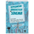 Toplumsal Hareketler ve Sinema Urzeni Yaynclk