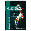 Kaledeki A Dahi Yaynclk
