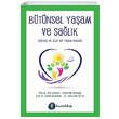 Btnsel Yaam ve Salk Kurald Yaynevi