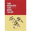 Trk Kaanl ve Trk Beng Talar Ahmet Bican Ercilasun Dergah Yaynlar