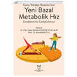 Gen Yetikin Bireyler iin Yeni Bazal Metabolik Hz Denkleminin Gelitirilmesi Akademisyen Kitabevi