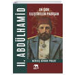 En ok Eletirilen Padiah 2. Abdlhamid Parya Kitap