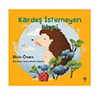 Karde stemeyen Kirpi Elvin ven Sia Kitap
