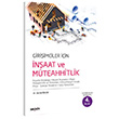 Giriimciler in naat ve Mteahhitlik naata Balang naat Aamalar hale Mteahhitlik ve Yntemleri Bina Maliyet Hesab Proje antiye Ynetimi Serdal zlk Sekin Yaynlar