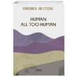 Human All Too Human Gece Kitapl