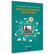 Dijital Dnyann ocuklar (Dijital bamllklar, yansmalar ve ba etme yollar) Vizetek Yaynclk