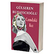 Camdaki Kz Glseren Budaycolu Doan Kitap