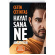 Hayat Sana Ne Anlatyor etin etinta Destek Yaynlar