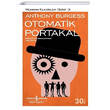 Otomatik Portakal Antony Burgess  Bankas Kltr Yaynlar-hasarl