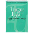 Ge Bakma Dura Turgut Uyar Yap Kredi Yaynlar