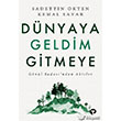 Dnyaya Geldim Gitmeye Turkuvaz Kitap