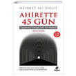 Ahirette 45 Gn Hayat Yaynlar