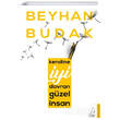 Kendine yi Davran Gzel nsan Beyhan Budak Destek Yaynlar