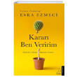 Karar Ben Veririm Destek Yaynlar