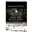 Beni Kr Kuyularda Hasan Ali Topta Everest Yaynlar