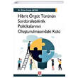 Hibrit rgt Trnn Srdrlebilirlik Politikalarnn Oluturulmasndaki Rol Ekin Yaynlar