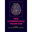 Pratik Elektronrofizyoloji Uygulama Kitab Nobel Akademik Yaynclk
