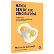 Haydi Sen De Kr Zincirlerini Marianne Cantwell Orenda