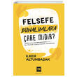 Felsefe Bunalmlara are Midir tken Neriyat