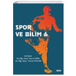 Spor ve Bilim 6 Gece Kitapl
