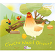 Civciv nasl oluur? Mor Elma Yaynclk