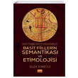 Eski Trkeden Gnmze Basit Fiillerin Semantikas ve Etimolojisi Nobel Bilimsel Eserler